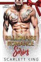 Billionaire Romance Series: Dreams Fulfilled (1-3) - Scarlett King - cover