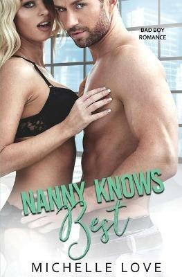 Nanny Knows Best - Michelle Love - cover