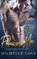 Please Me: A Billionaire Romance