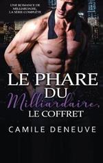 Le Phare du Milliardaire, le coffret: Une Romance de Milliardaire, la série complète