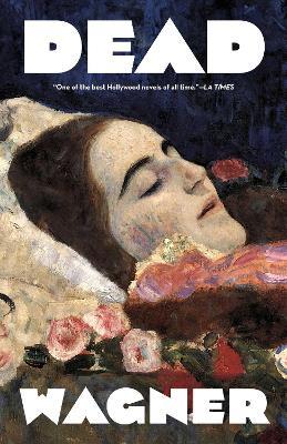 Dead Stars - Bruce Wagner - cover