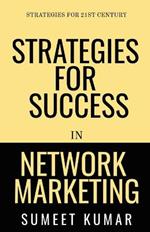 Strategies for Success in Network Marketing