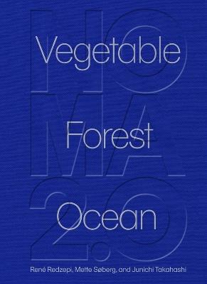 Noma 2.0 - Rene Redzepi,Mette Soberg,Junichi Takahashi - cover