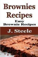 Brownies Recipes: Easy Brownie Recipes