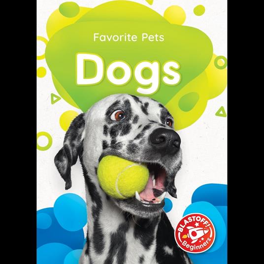 Dogs