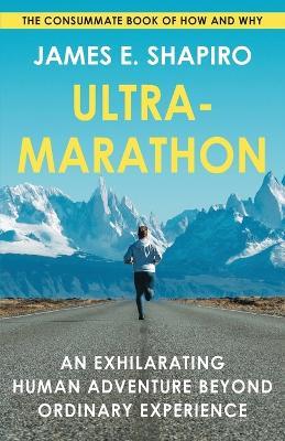 Ultramarathon - James E Shapiro - cover