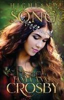 Highland Song - Tanya Anne Crosby - cover