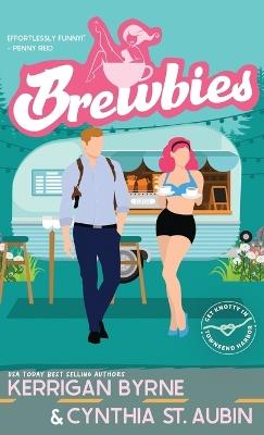 Brewbies - Kerrigan Byrne,Cynthia St Aubin - cover