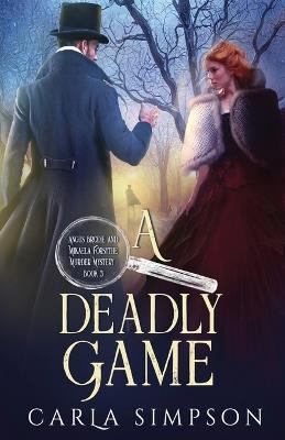 A Deadly Game - Carla Simpson - cover