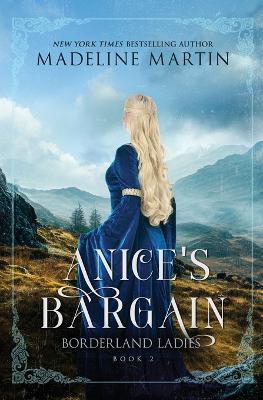 Anice's Bargain - Madeline Martin - cover