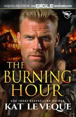 The Burning Hour - Kat Le Veque - cover
