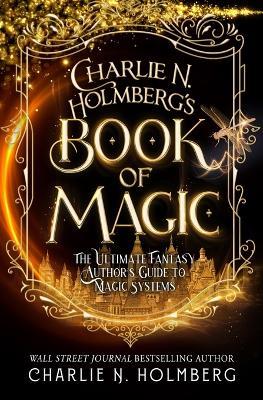 Charlie N. Holmberg's Book of Magic - Charlie N Holmberg - cover