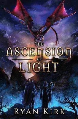 The Acension of Light - Ryan Kirk - cover