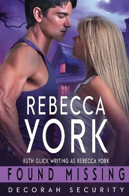 Found Missing - Rebecca York - cover