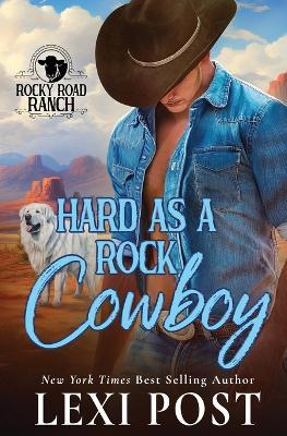 Hard as a Rock Cowboy - Lexi Post - cover