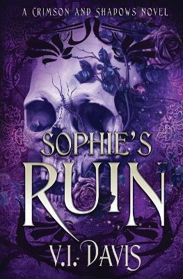 Sophie's Ruin - V I Davis - cover