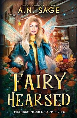 Fairy Hearsed - A N Sage - cover