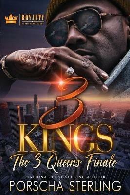 3 Kings: An Unforgettable Urban Romance - Porscha Sterling - cover