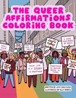Queer Affirmations Coloring Book