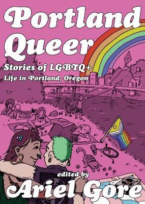 Portland Queer (2nd Ed.) - cover