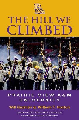 The Hill We Climbed: Prairie View a&M University - cover