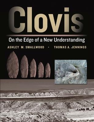 Clovis: On the Edge of a New Understanding - cover