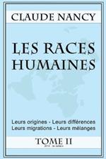 Les races humaines Tome 2