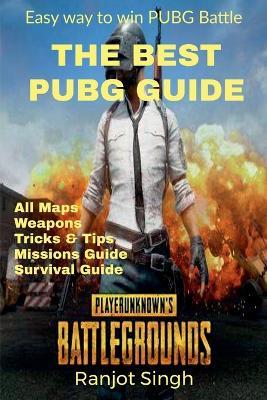 The Best Pubg Guide - Ranjot Singh - cover