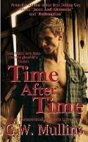 Time After Time A Gay Paranormal Western Love Story - G W Mullins - cover