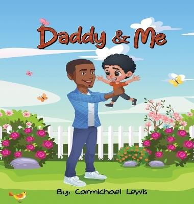 Daddy and Me - Carmichael Lewis - cover