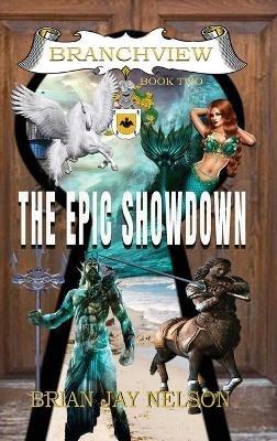 The Epic Showdown - Brian Jay Nelson - cover