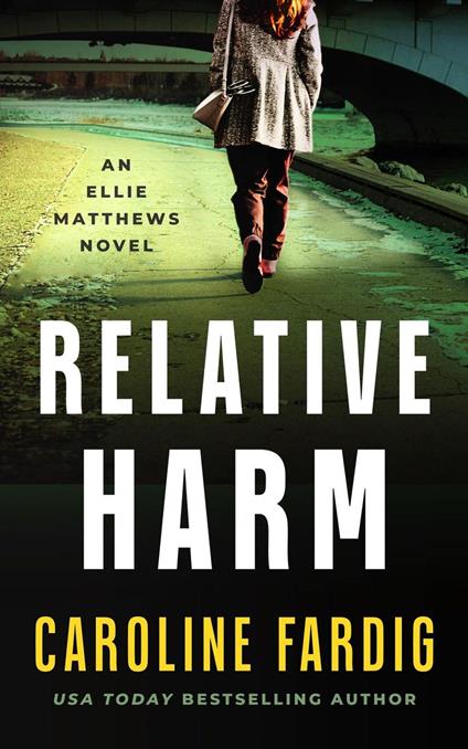 Relative Harm