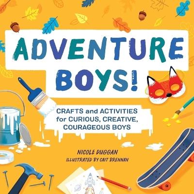 Adventure Boys! - Nicole Duggan - cover