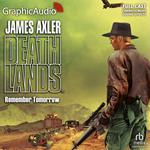 Remember Tomorrow [Dramatized Adaptation]