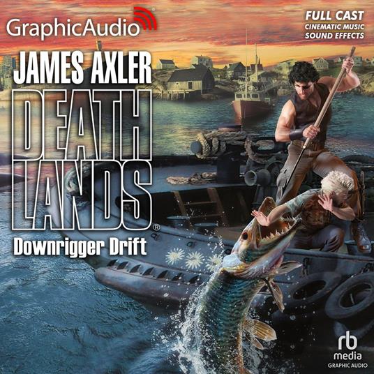 Downrigger Drift [Dramatized Adaptation]