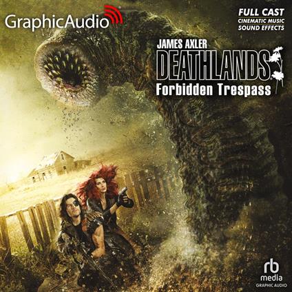 Forbidden Trespass [Dramatized Adaptation]