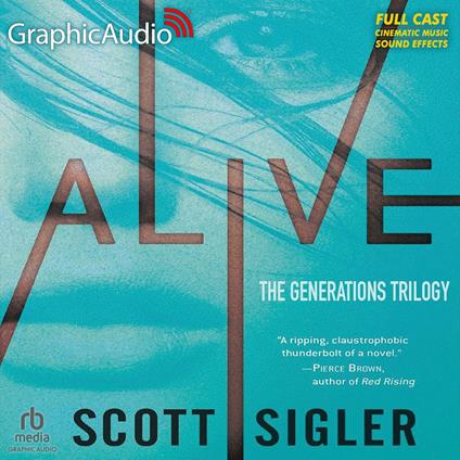 Alive [Dramatized Adaptation]
