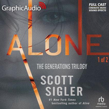Alone (1 of 2) [Dramatized Adaptation]