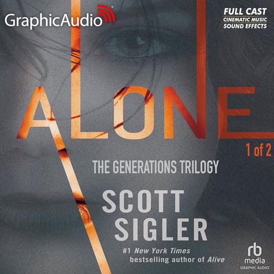 Alone (1 of 2) [Dramatized Adaptation]