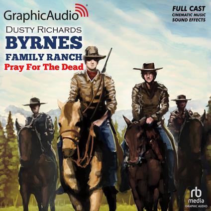 Pray For The Dead [Dramatized Adaptation]