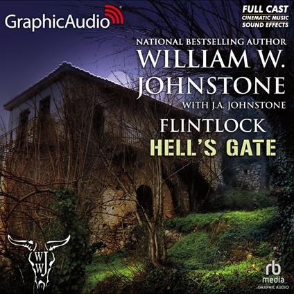 Hell's Gate [Dramatized Adaptation]