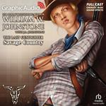 Savage Country [Dramatized Adaptation]