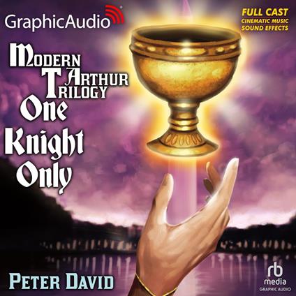One Knight Only [Dramatized Adaptation]