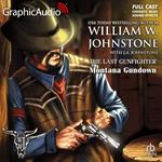 Montana Gundown [Dramatized Adaptation]