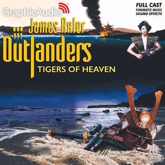 Tigers of Heaven [Dramatized Adaptation]