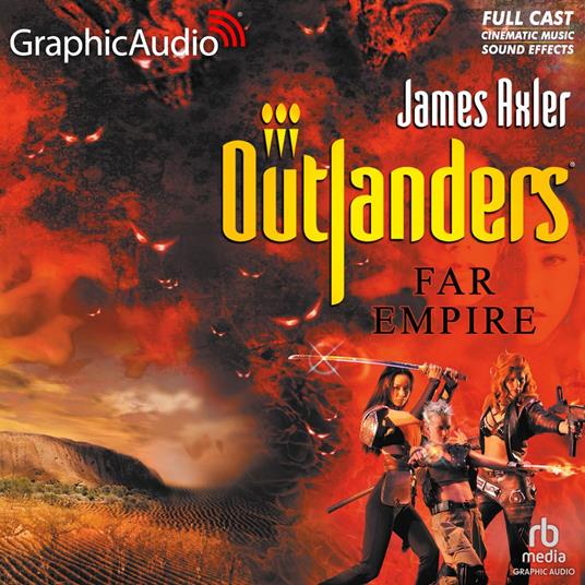 Far Empire [Dramatized Adaptation]