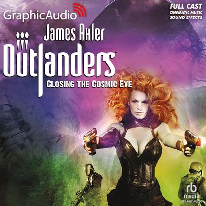 Closing the Cosmic Eye [Dramatized Adaptation]