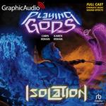 Isolation [Dramatized Adaptation]