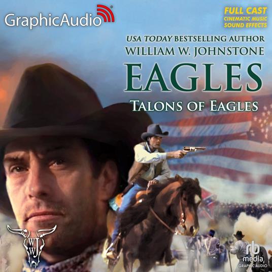 Talons of Eagles [Dramatized Adaptation]