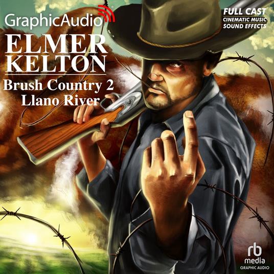 Brush Country (2 of 2) [Dramatized Adaptation]